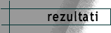 Vsi rezultati turnirja